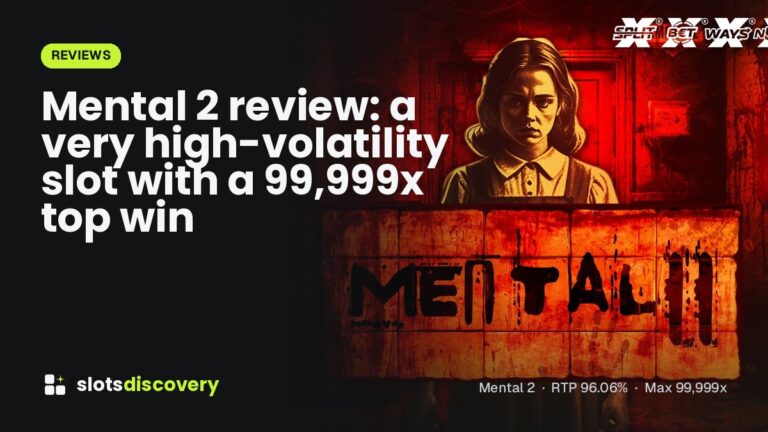 Mental 2 review: a very high-volatility slot with a 99,999x top win