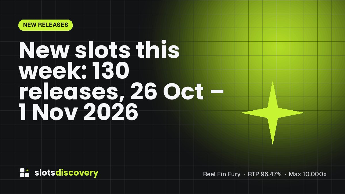 New slots this week: 130 releases, 26 Oct – 1 Nov 2026