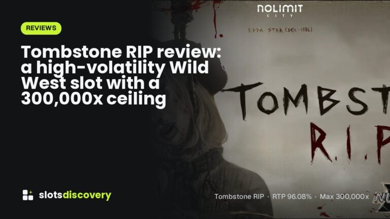 Tombstone RIP review: a high-volatility Wild West slot with a 300,000x ceiling