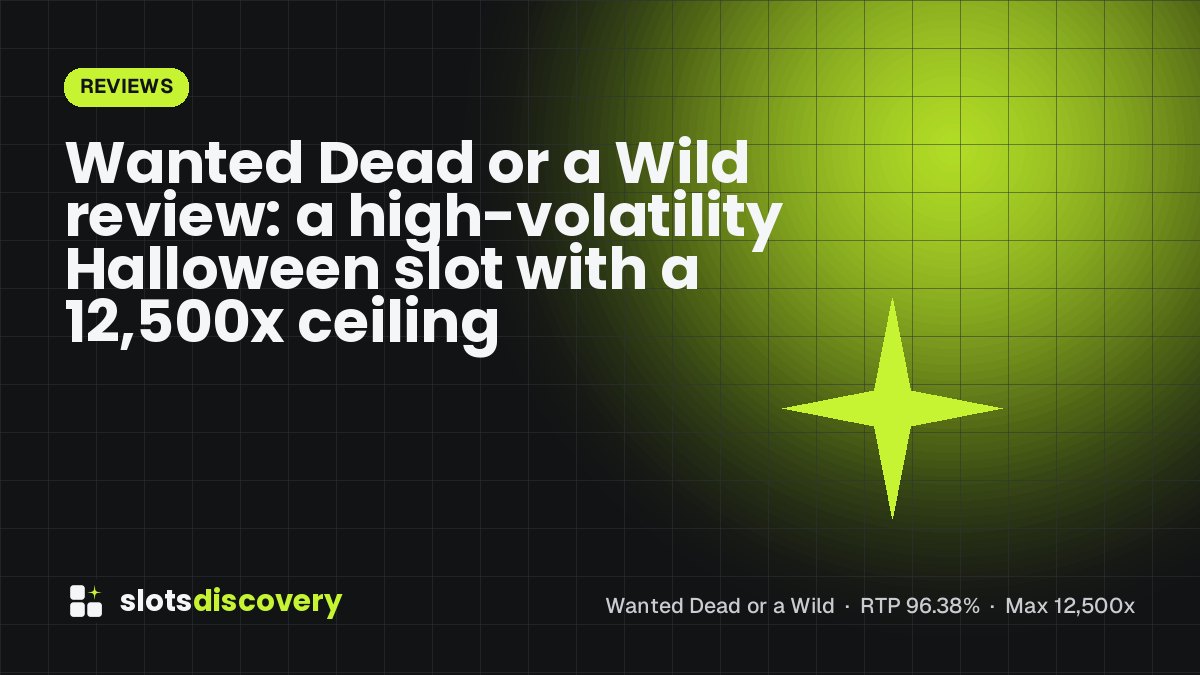 Wanted Dead or a Wild review: a high-volatility Halloween slot with a 12,500x ceiling